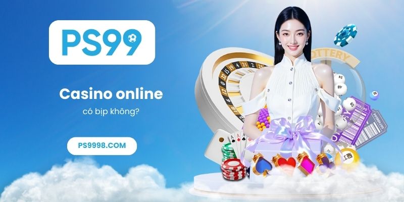 Casino online có bịp không_ Sự thật đằng sau những ván cược
